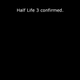 Illustration for article titled Reddits Gaming Site Hacked For emHalf-Life 3/em Lulz